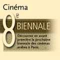 8e Biennale des cinémas arabes à Paris du 22 au 30 juillet 2006, à l'Institut du monde arabe