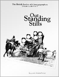 Out Standing Stills édité par la British Society of Cinematographers (BSC)