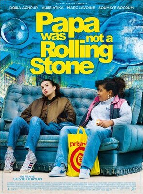 affiche Papa Was Not a Rolling Stone