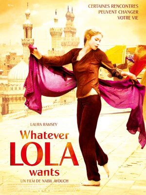 affiche Whatever Lola Wants