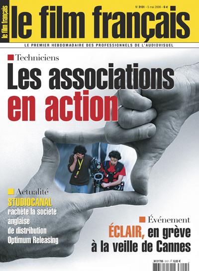 A la Une du " film français " " Les associations en action ", une enquête sur 9 associations professionnelles dans le cinéma