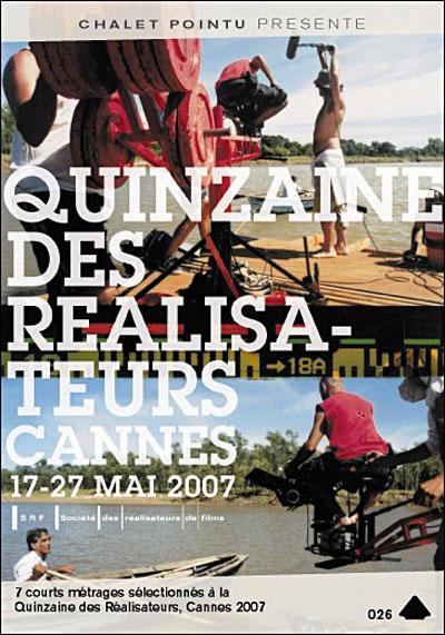 Sélection de la Quinzaine des réalisateurs, Cannes 2007