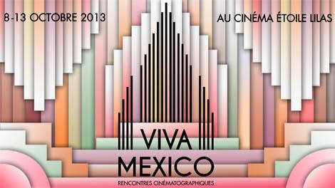 Viva México, rencontres cinématographiques