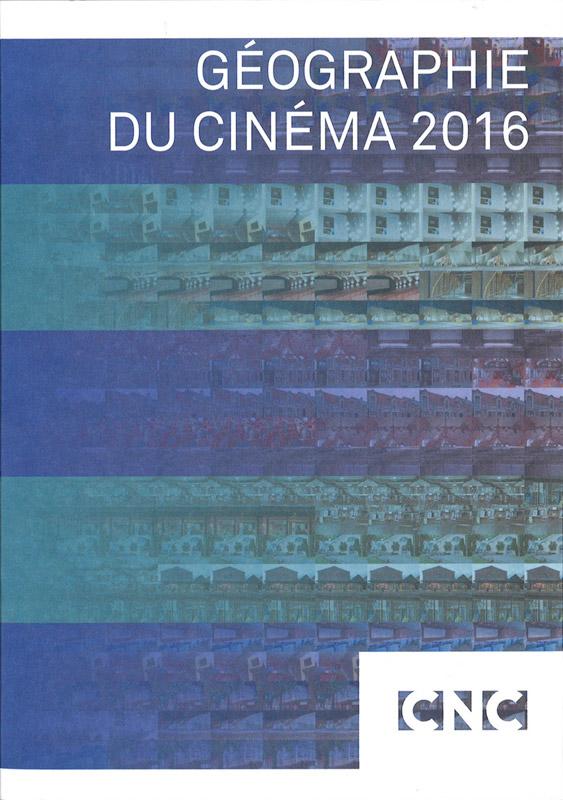 Le CNC publie sa "Géographie du cinéma 2016"