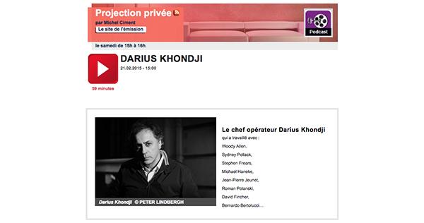 Darius Khondji, AFC, ASC, invité de "Projection privée" sur France Culture