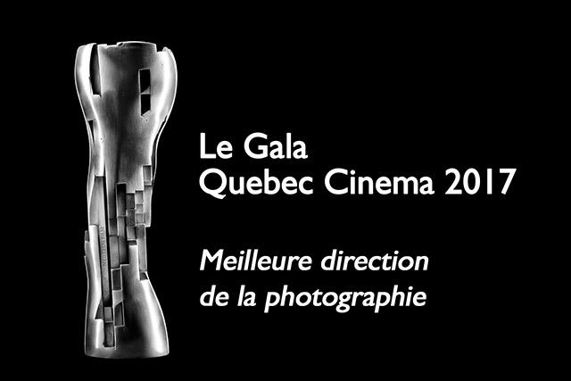 Le directeur de la photographie André Turpin récompensé au Gala Québec Cinéma 2017