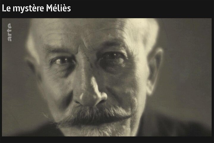 "Le Mystère Méliès", d'Eric Lange et Serge Bromberg Sur Arte-tv