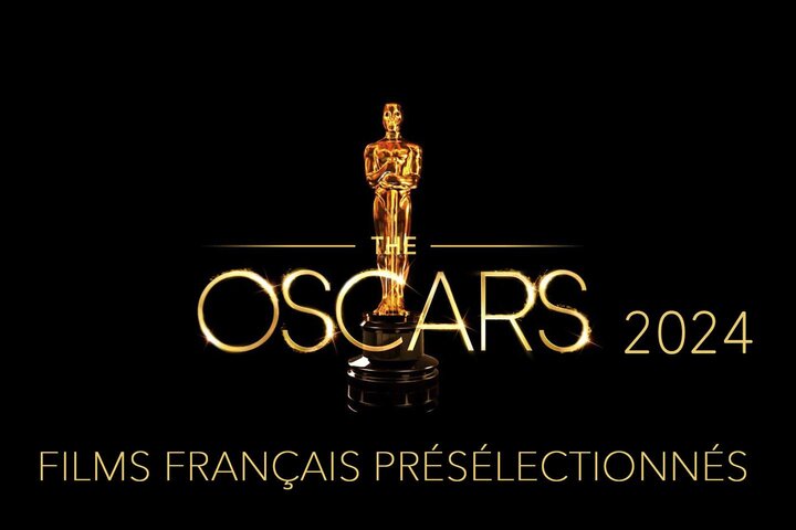 Films français présélectionnés pour l'Oscar 2024 du meilleur film international