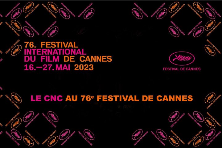 Le CNC au 76e Festival de Cannes