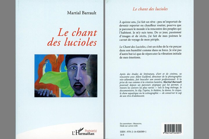 "Le chant des lucioles" Ouvrage de poésies du directeur de la photographie Martial Barrault