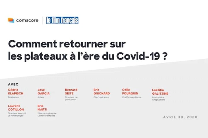 Retour sur la table ronde "Comment retourner sur les plateaux à l'ère du Covid-19 ?", initiée par "Le Film français"