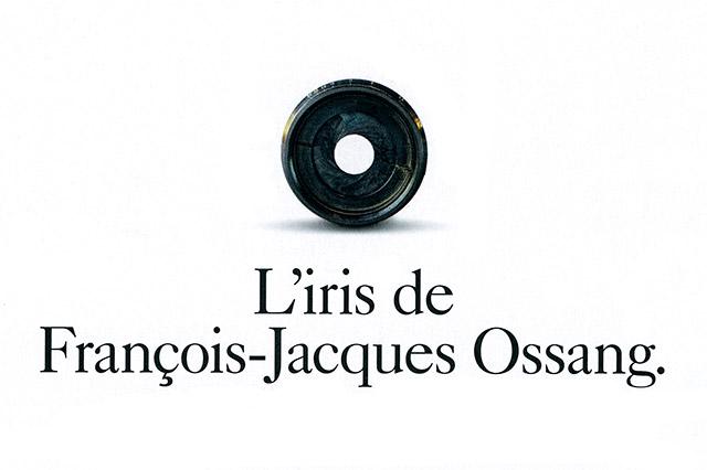 L'iris de François-Jacques Ossang