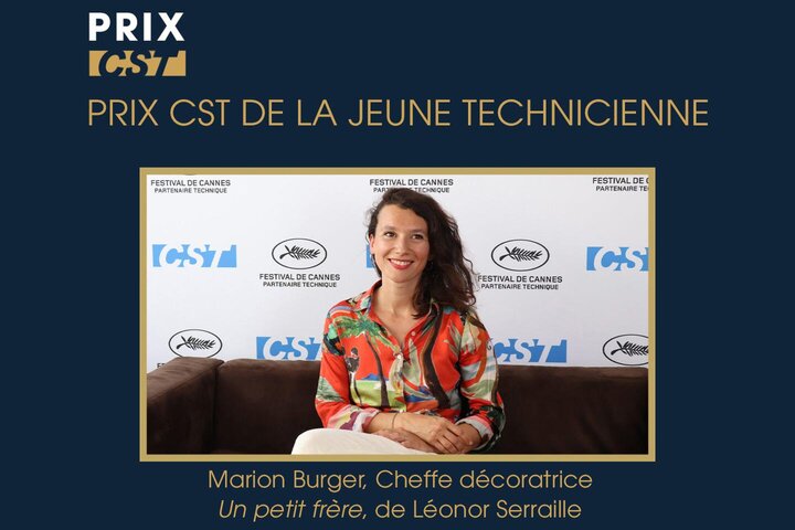 Retour sur le Prix CST de la Jeune Technicienne au Festival de Cannes 2022 Par Claude Garnier, AFC