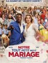 Notre tout petit petit mariage