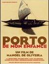 Porto de mon enfance