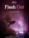 Flesh Out