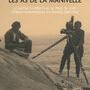 "Les As de la manivelle", de Priska Morrissey, 2021 - Photographie de tournage d'Un jour au large (Jean Grémillon, 1926). Le (...) 