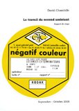 Le travail du second assistant opérateur Ou comment apprendre son métier en compagnie des Anges...