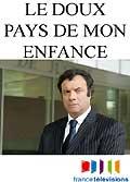 affiche Le Doux pays de mon enfance