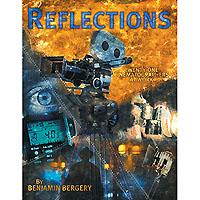 Reflections, Twenty-One Cinematographers at Work Benjamin Bergery nous annonce la parution de son livre en langue anglaise, "Reflections, Twenty-One Cinematographers at Work", publié par l'ASC Press et disponible à la boutique Panavision Alga.