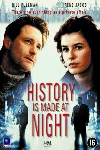 affiche History is Made at Night
