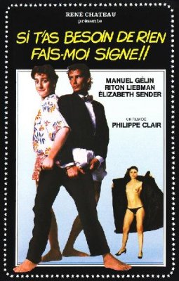 affiche Si t'a besoin de rien, fais-moi signe