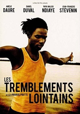 affiche Les Tremblements lointains
