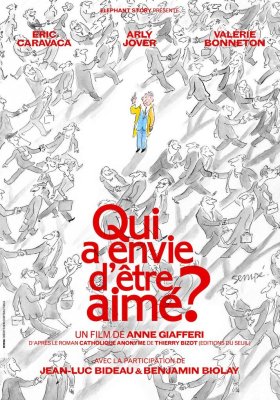 affiche Qui a envie d'être aimé ?