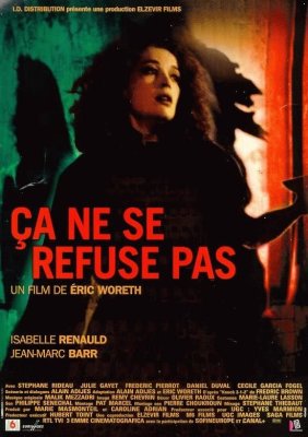 affiche Ça ne se refuse pas