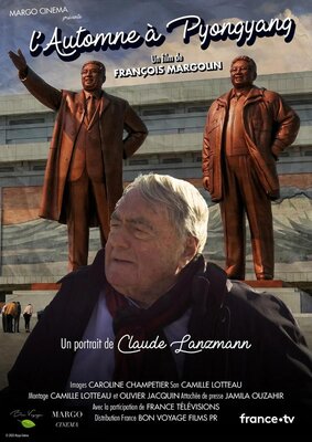 affiche L'Automne à Pyongyang, un portrait de Claude Lanzmann
