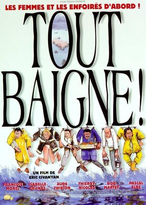 affiche Tout baigne !