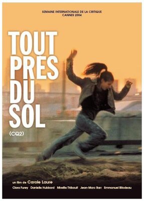 affiche Tout près du sol (ex CQ2)