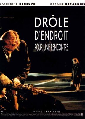 affiche Drôle d'endroit pour une rencontre