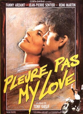 affiche Pleure pas my love