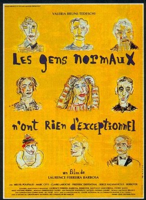 affiche Les Gens normaux n'ont rien d'exceptionnel