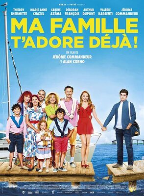 affiche Ma famille t'adore déjà