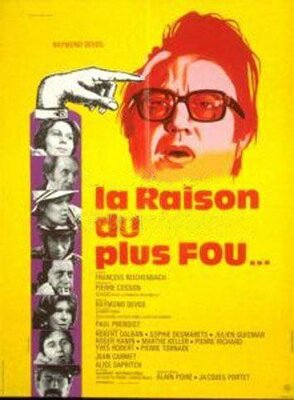 affiche La Raison du plus fou