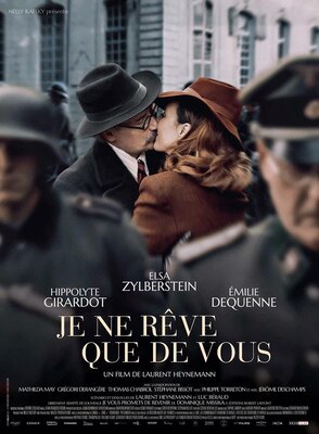 affiche Je ne rêve que de vous