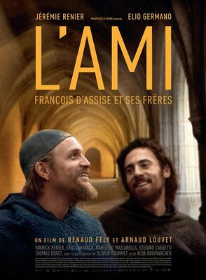 affiche L'Ami, François d'Assise et ses frères