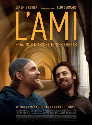 affiche L'Ami, François d'Assise et ses frères