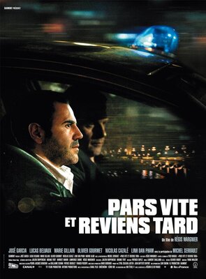 affiche Pars vite et reviens tard