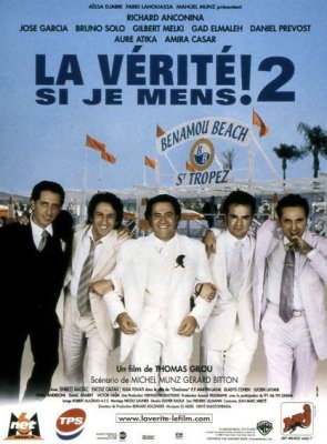 affiche La Vérité, si je mens 2