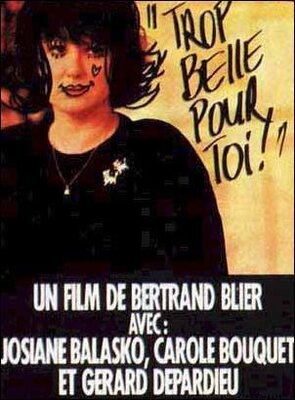 affiche Trop belle pour toi