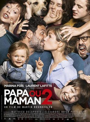 affiche Papa ou maman 2