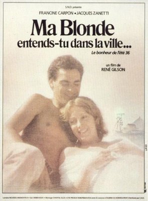 affiche Ma blonde, entends-tu dans la ville ?