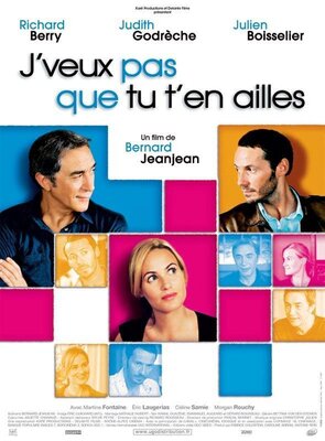 affiche J'veux pas que tu t'en ailles