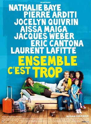 affiche Ensemble c'est trop