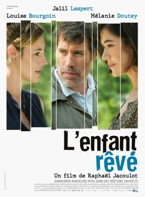 affiche L'Enfant rêvé
