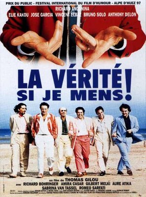 affiche La Vérité, si je mens