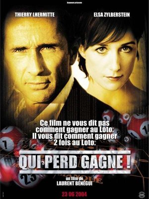 affiche Qui perd gagne